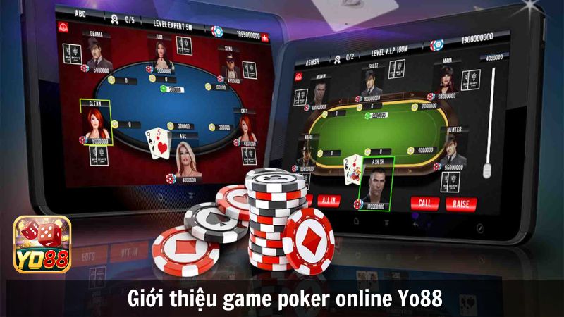 Giới thiệu game poker online Yo88